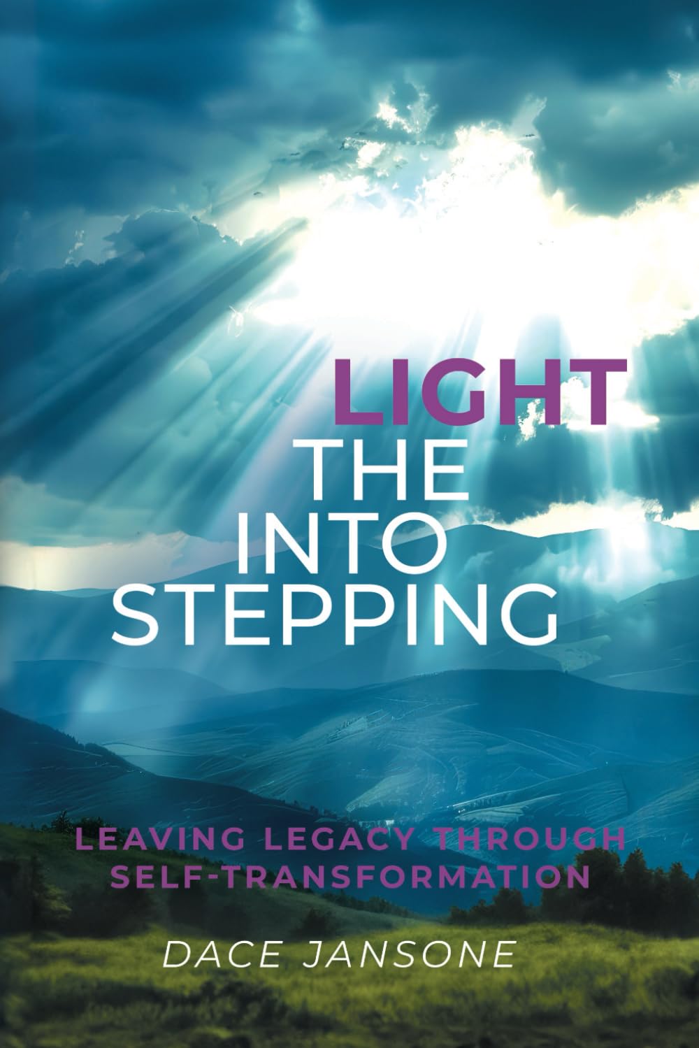 Stepping Into the Light: Leaving Legacy Through Self-Transformation