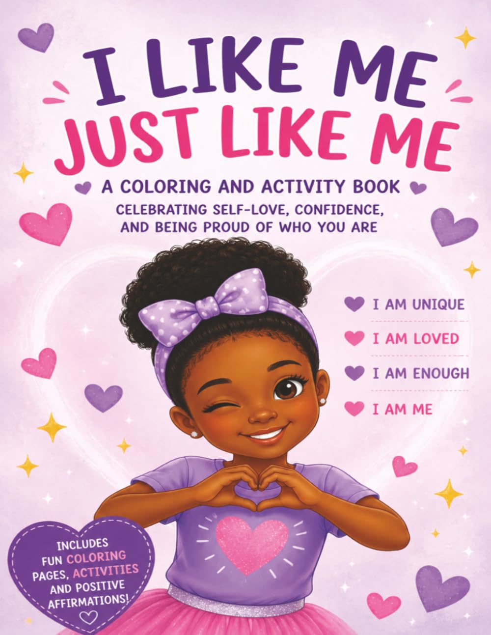 I Like Me, Just Like Me