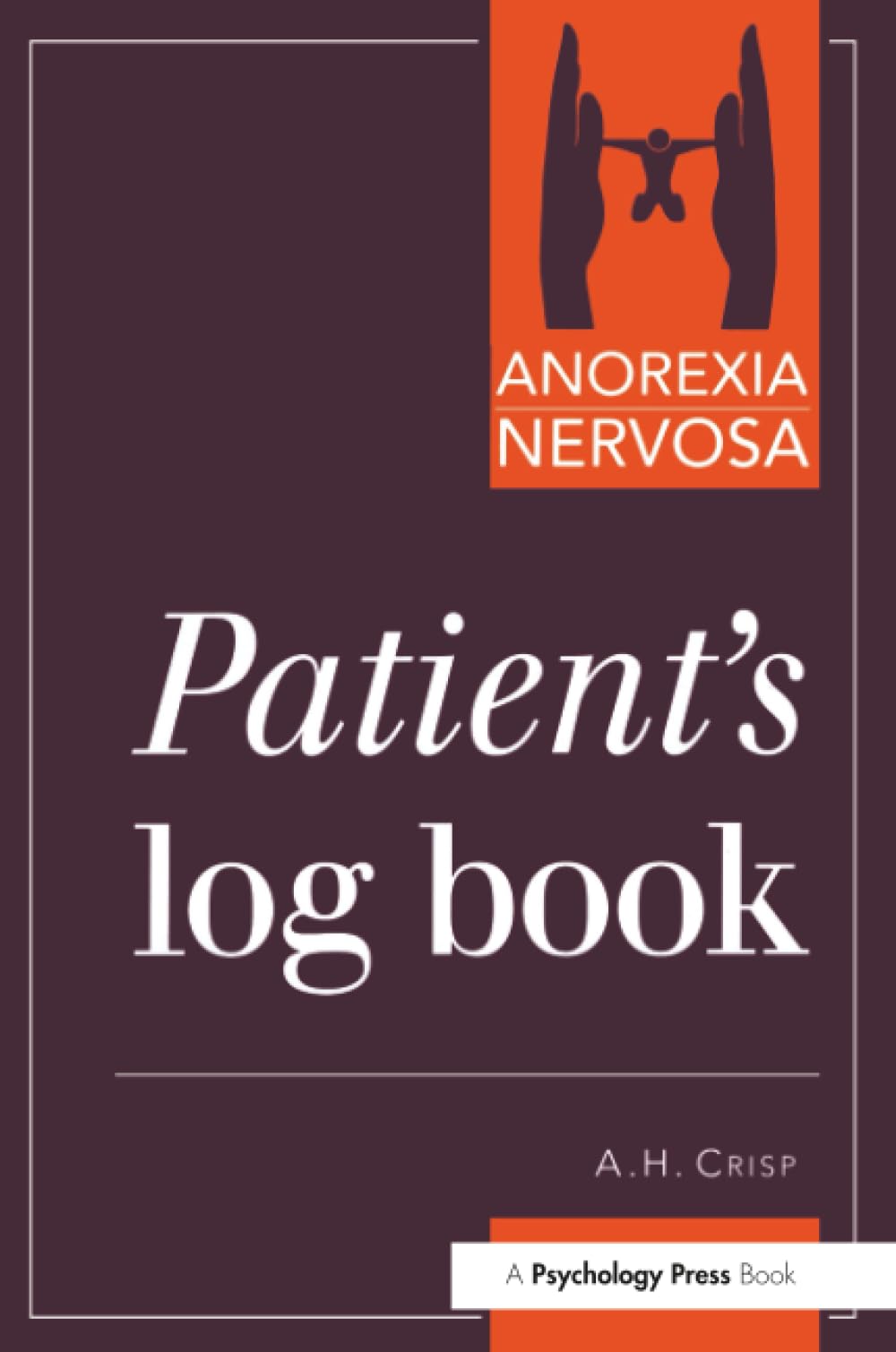 Buy Anorexia Nervosa: Patient's Logbook โ BookShops.in