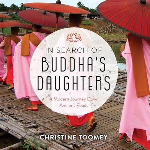 In Search of Buddha's Daughters Audiolibro Por Christine Toomey arte de portada