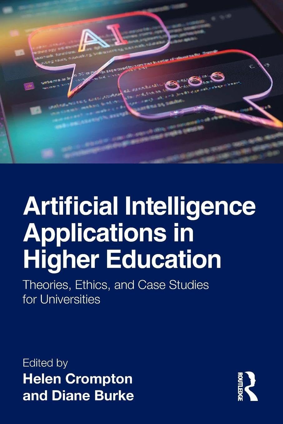 Artificial Intelligence Applications in Higher  by Helen Crompton PAPERBACK