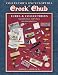 Collector's Encyclopedia of Creek Chub: Lures & Collectibles : Identification and Values (COLLECTORS ENCYCLOPEDIA TO CREEK CHUB LURES AND COLLECTIBLES)