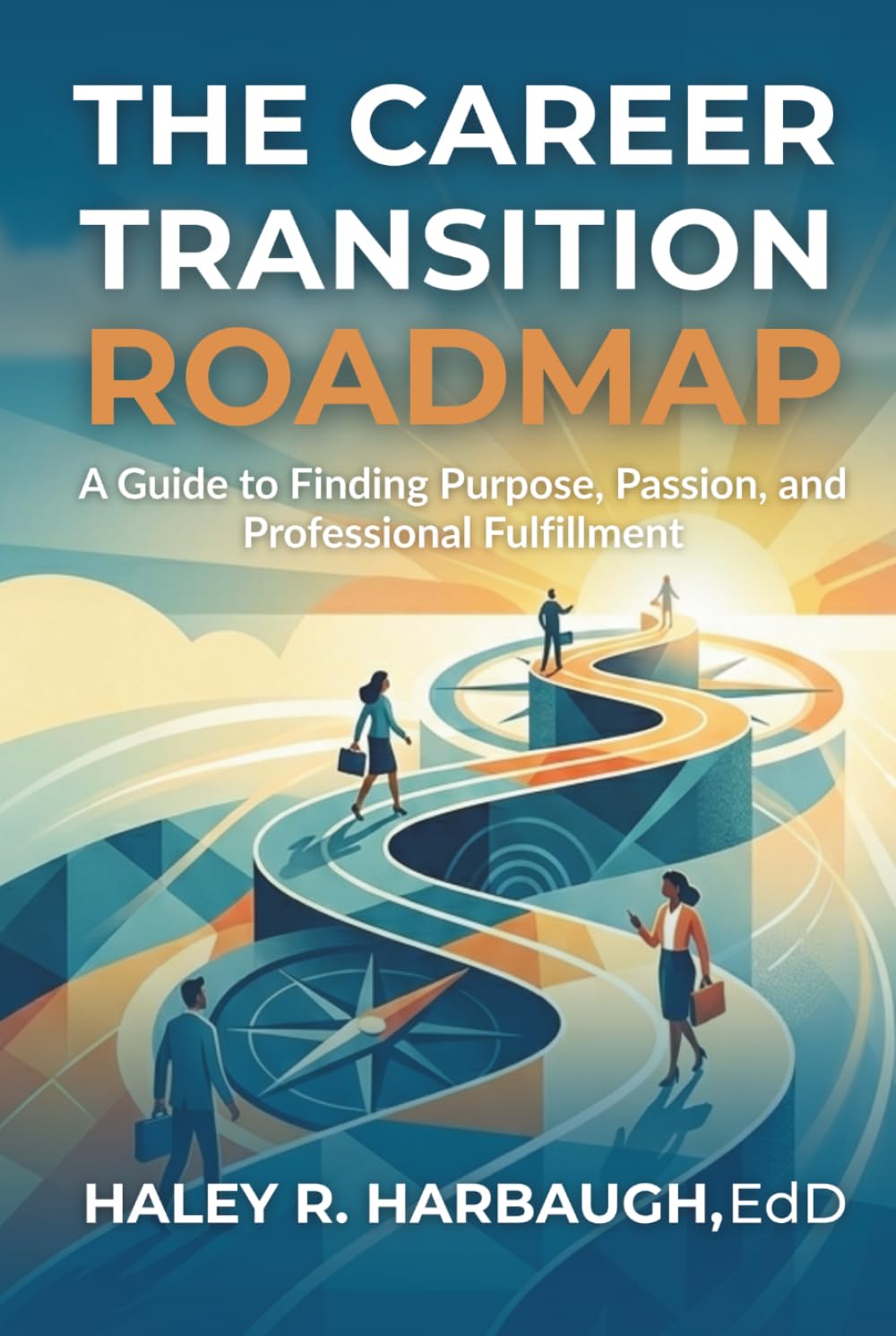 The Career Transition Roadmap