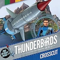 Thunderbirds Are Go: Crosscut 0734416725 Book Cover