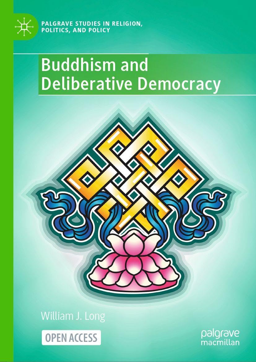Buddhism and Deliberative Democracy