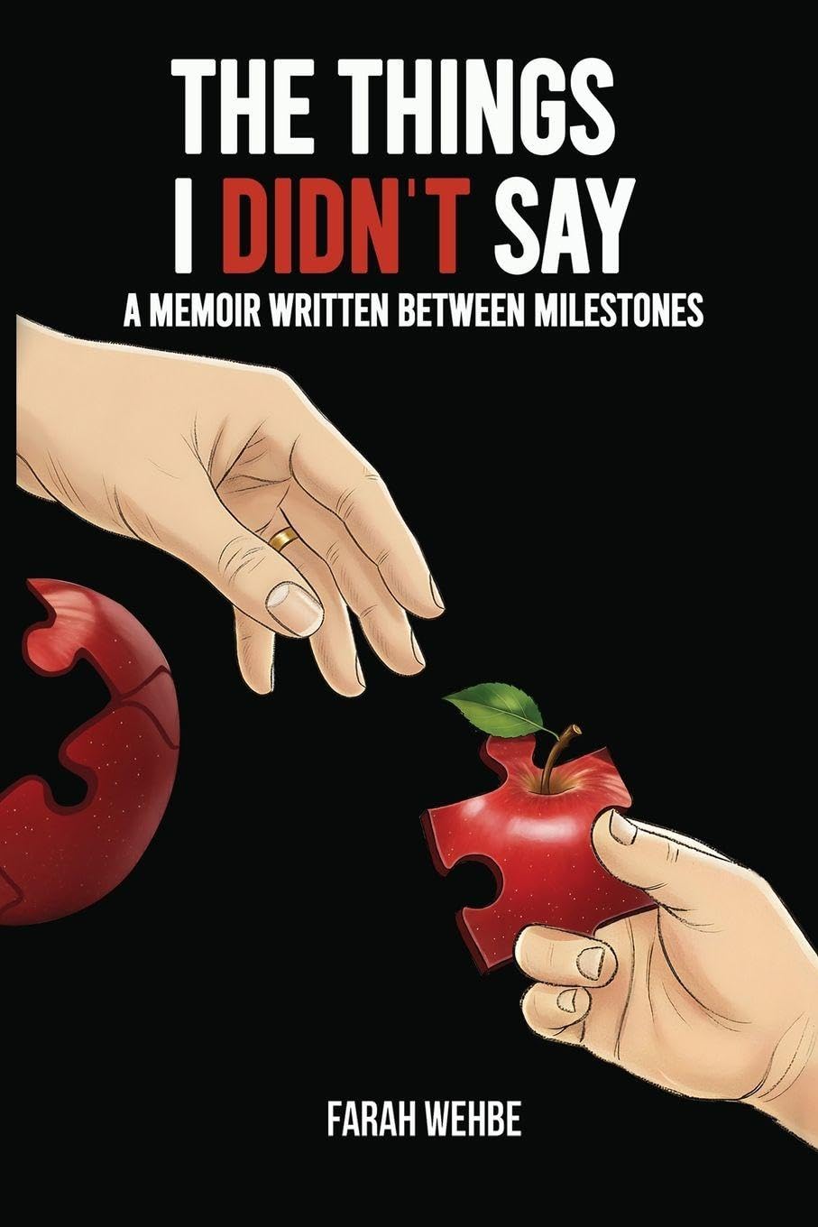 The Things I Didn't Say