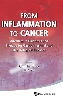 From Inflammation To Cancer: Advances In Diagnosis And Therapy For Gastrointestinal And Hepatological Diseases book cover