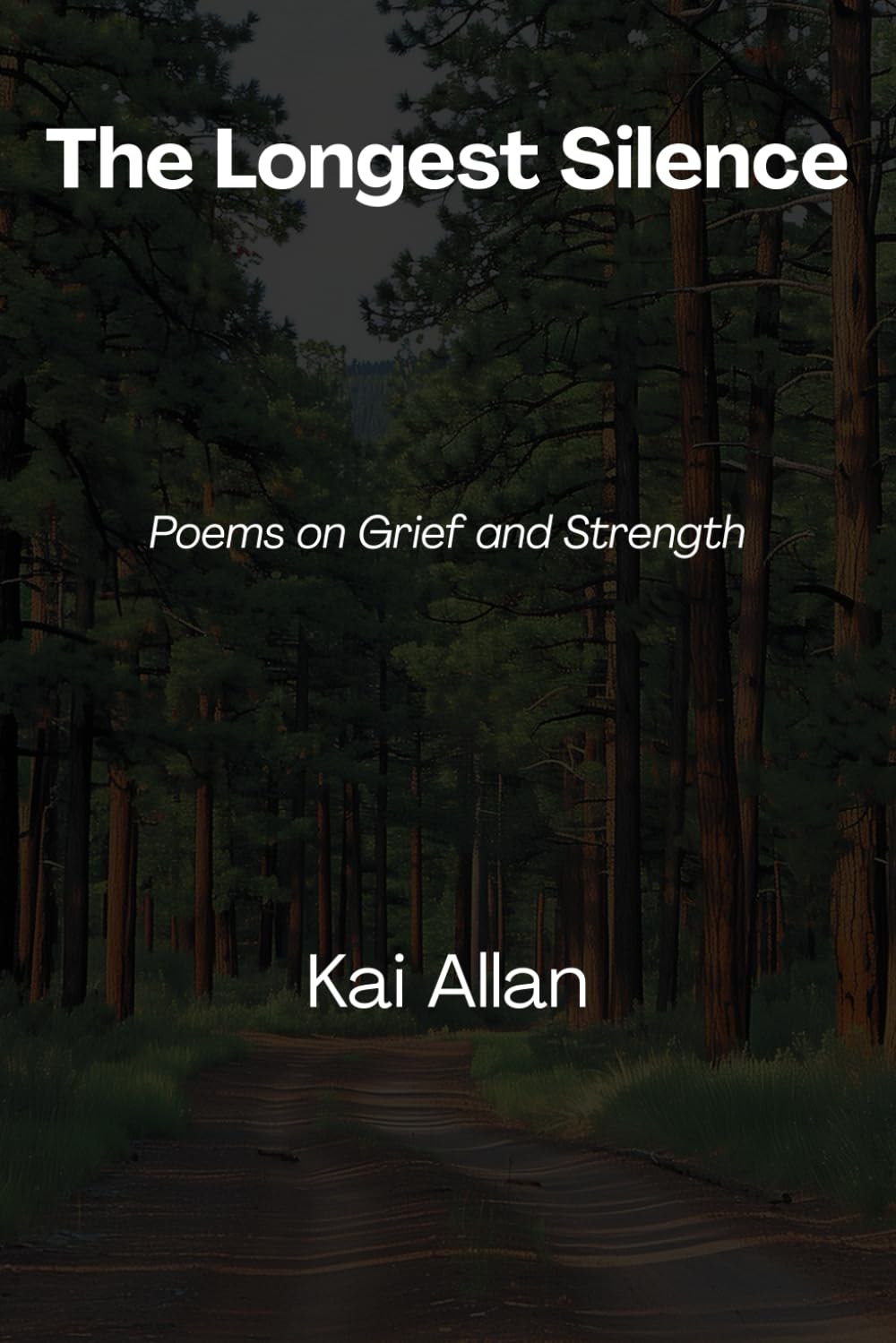 The Longest Silence: Poems on Grief and Strength