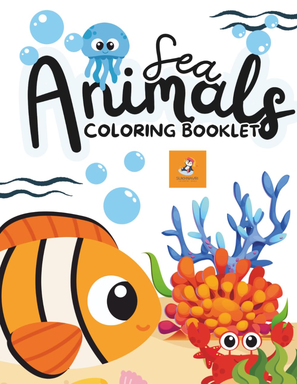 Ocean Life Animal Habitats Coloring Book for Kids: Fun and Easy Sea Animal Habitat Coloring Pages for Toddlers and Preschoolers (Ages 3–6)