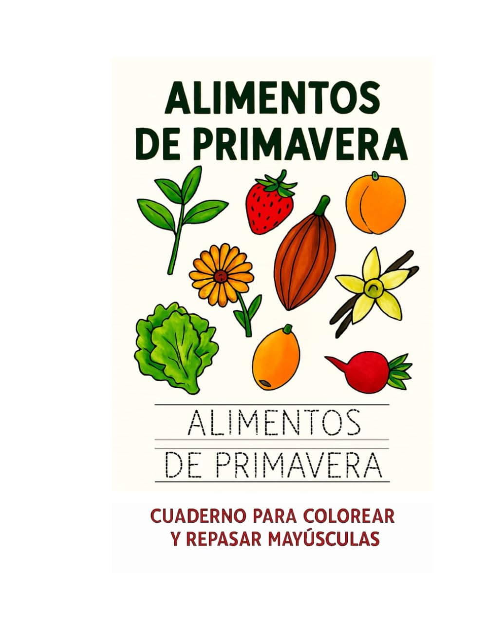 Alimentos de Primavera (Alimentos de las estaciones del año)