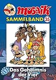  MOSAIK Sammelband 035 Softcover: Das Geheimnis der Vier