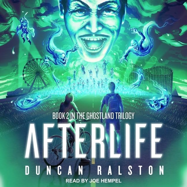 Afterlife: Library Edition: 2 (Ghostland, 2)