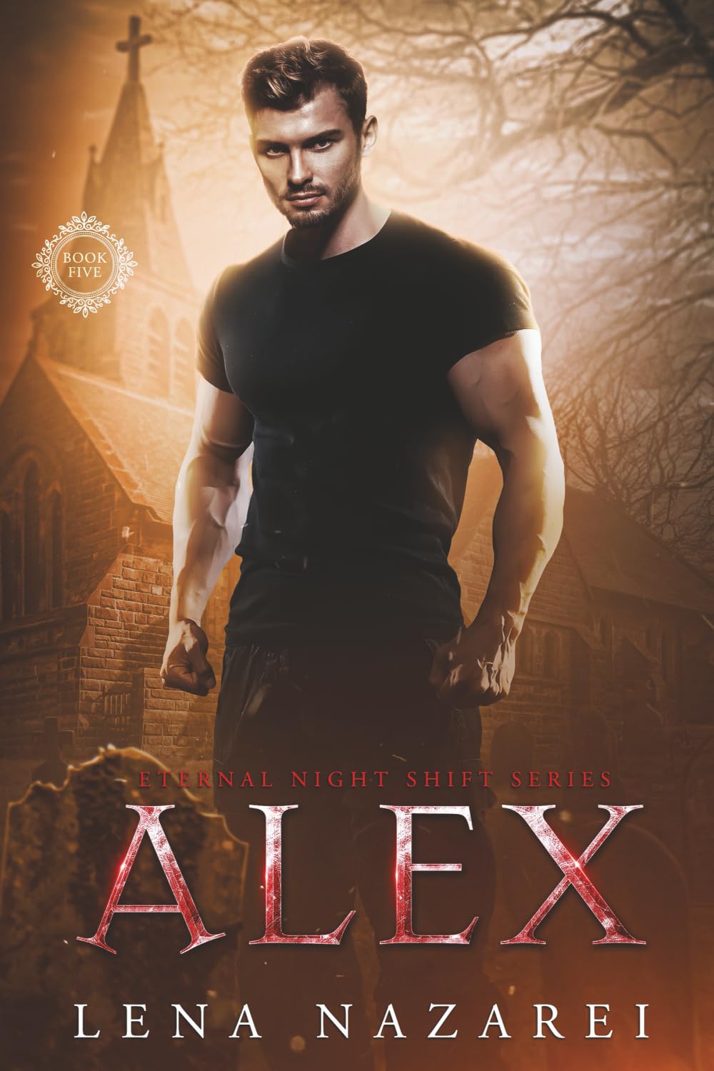 Alex (Eternal Night Shift Series)