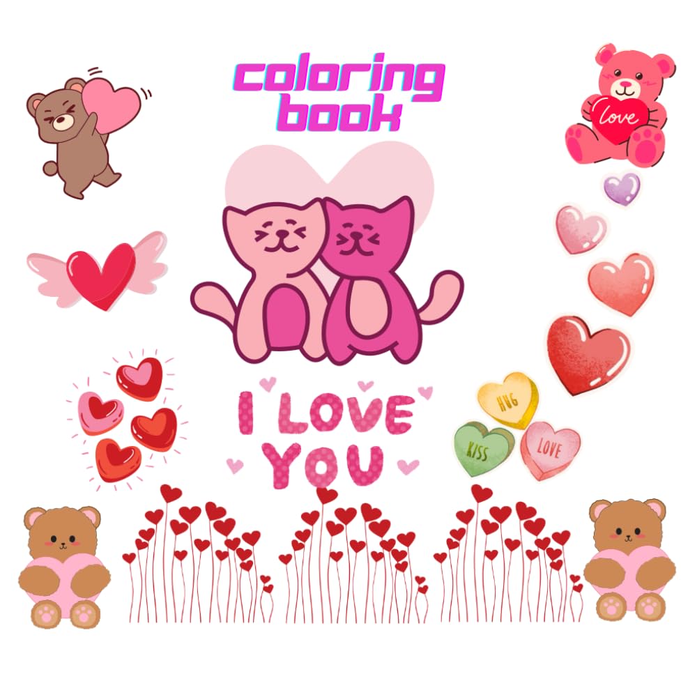 Cute Love Coloring Book for Kids and Adults: Adorable Couples, Hearts, and Sweet Animals to Color and Relax
