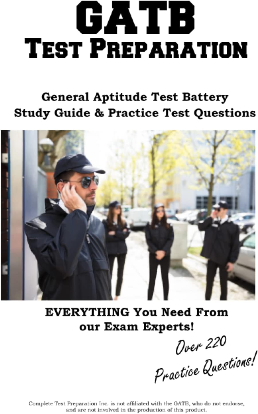 GATB Test Preparation: General Aptitude Test Battery (GATB) Study Guide & Practice Test Questions Paperback – 6 Dec. 2021