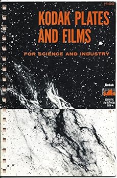 Paperback Kodak Plates and Films for Science and Industry Book