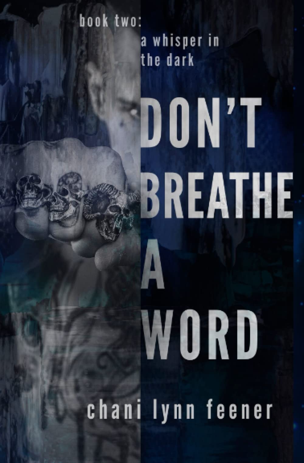 Don't Breathe a Word: A Dark MM Sci-Fi Mafia Romance (A Whisper in the Dark)