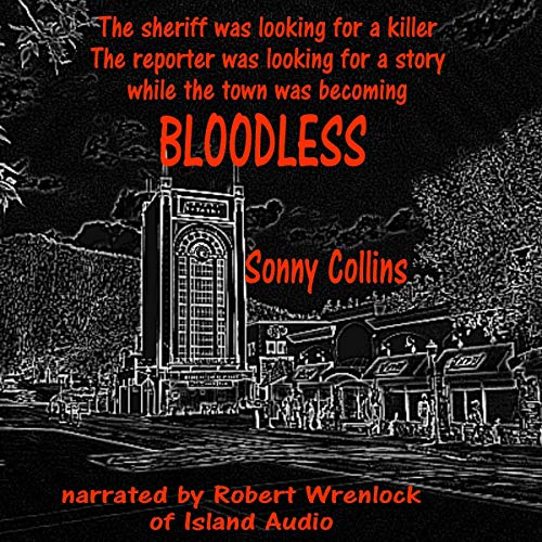 Bloodless by Sonny Collins episode artwork