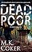 Dead Poor (A Dakota Mystery Book 7)