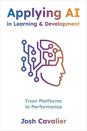 Applying AI in Learning and Development: From Platforms to Performance book cover