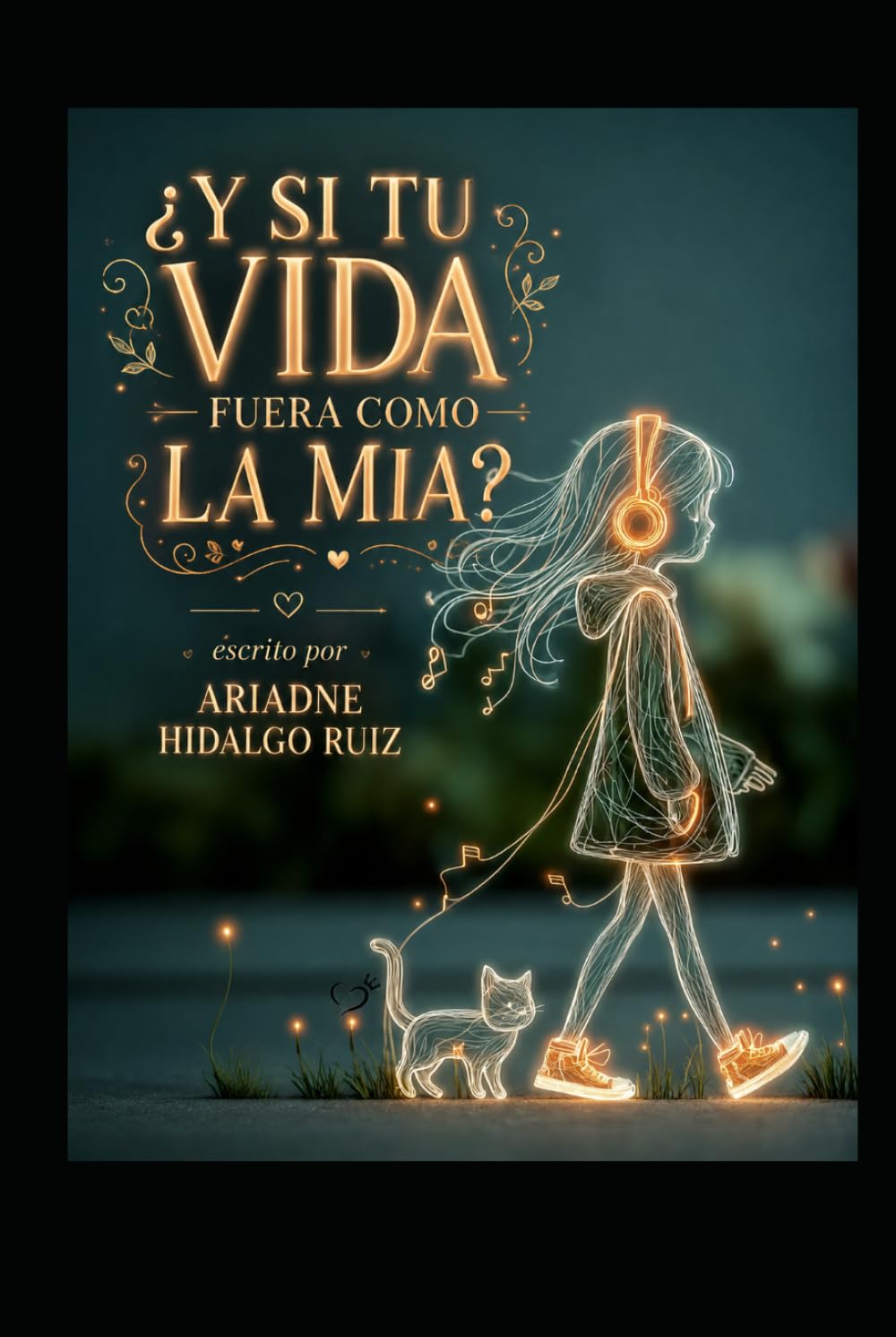 ¿Y si tu vida fuera como la mía?