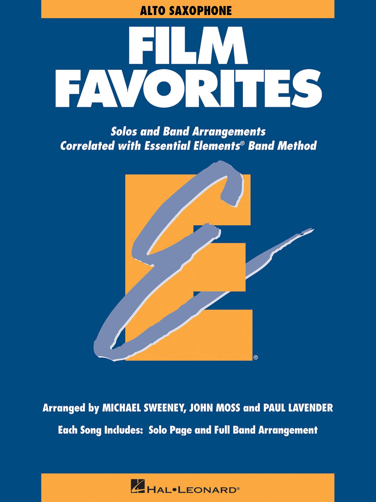 Essential Elements - Film Favorites (Alto Sax). Concert Band. Part: Alto Saxophone