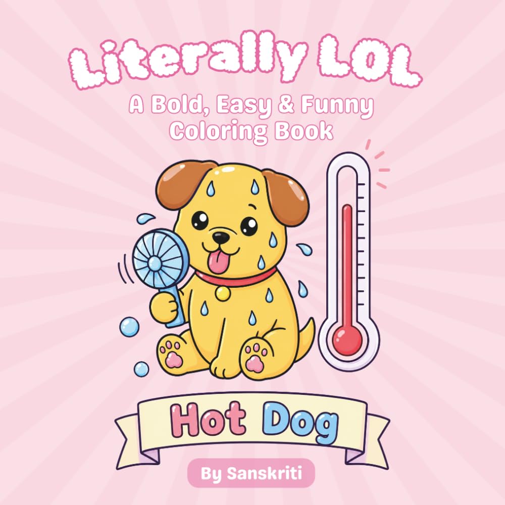 Literally LOL: A Bold, Easy & Funny Coloring Book