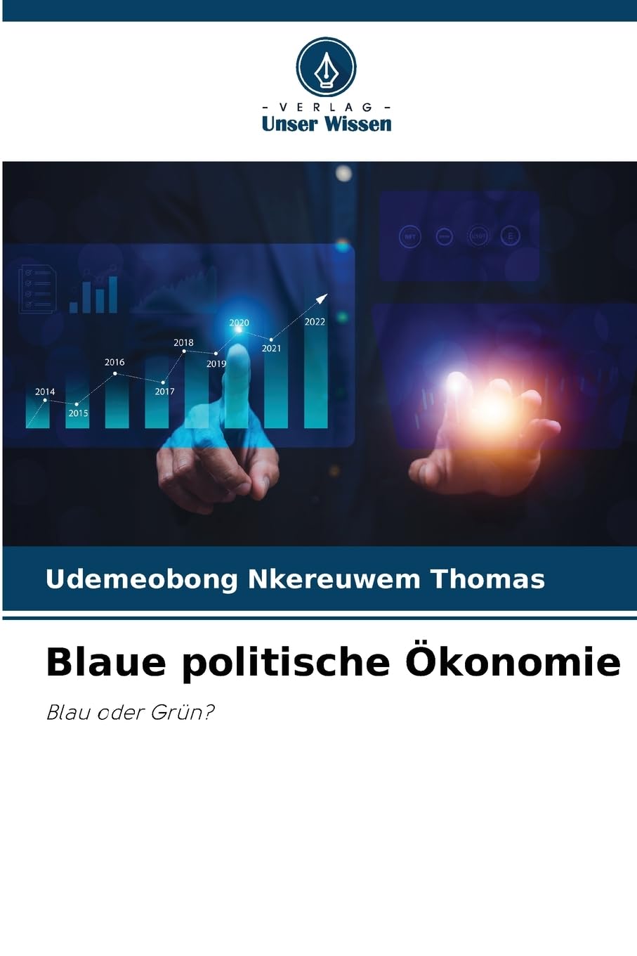 Blaue politische Ökonomie: Blau oder Grün?