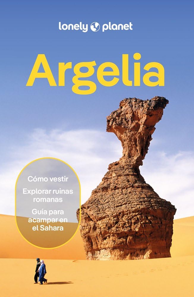 Livre Argelia 1, itinéraires détaillés et expériences de voyage uniques