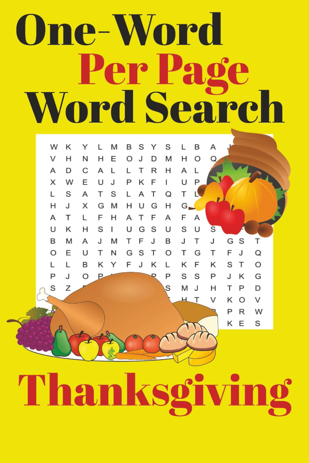 One-Word Per Page Word Search Thanksgiving (Holiday One-Word Word Search)