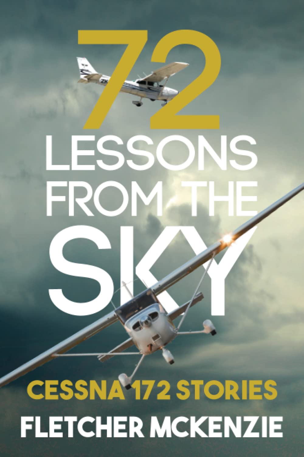 72 Lessons From The Sky: Cessna 172 (7)