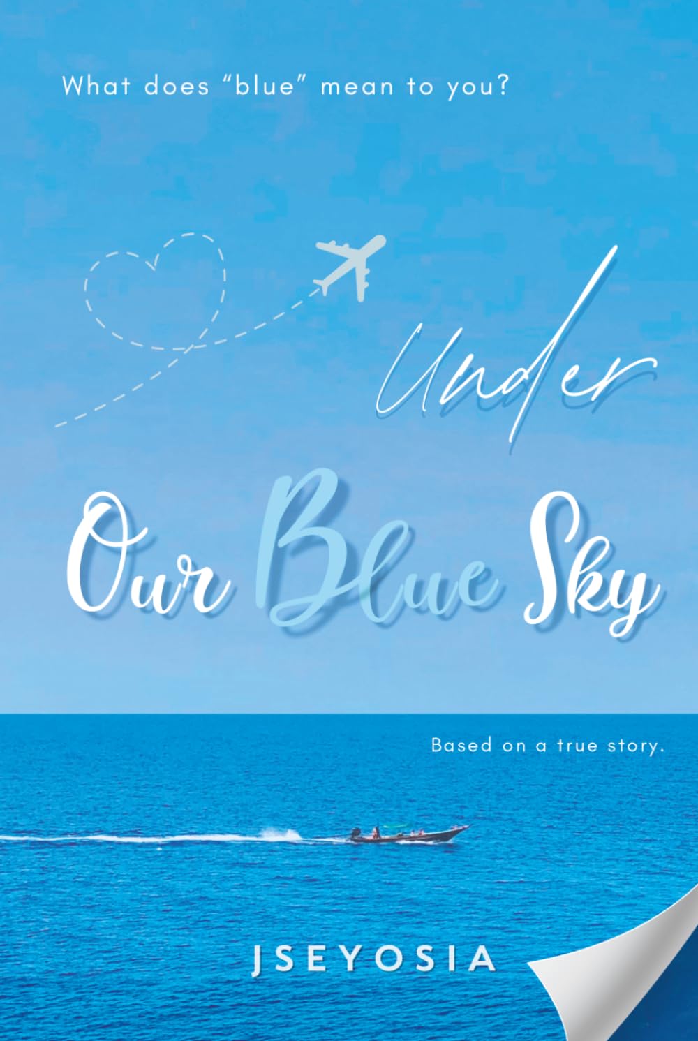 Under Our Blue Sky