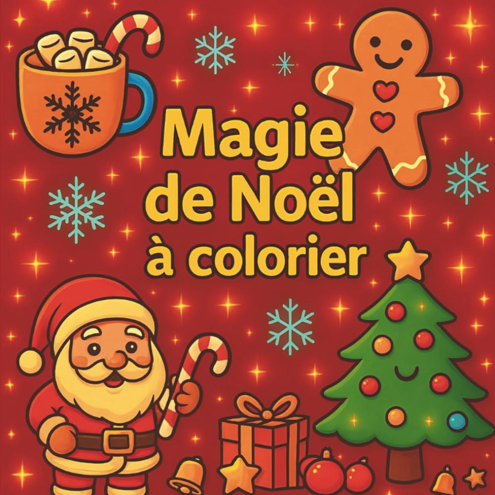 Magie de Noël à colorier: Ebook Coloriages de Noël À partir de 3 ans Coloriages tout doux et amusants