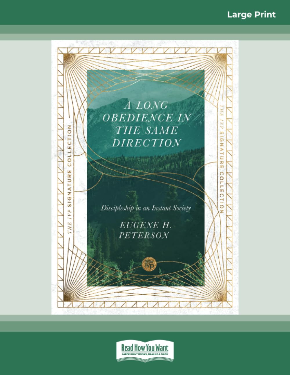 A Long Obedience in the Same Direction: Discipleship in an Instant Society