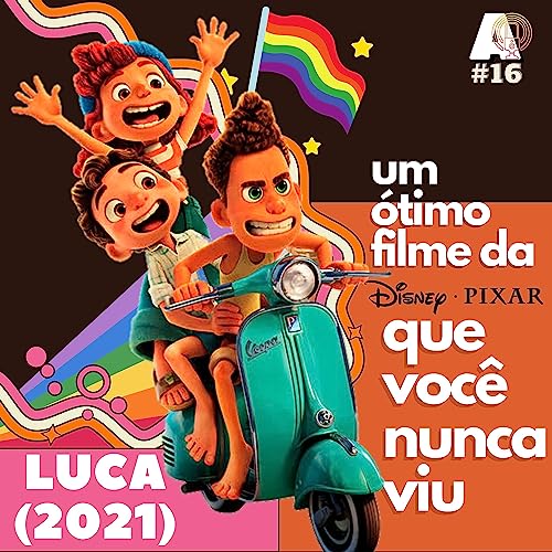 『LUCA:um filme subestimado da Pixar』のカバーアート