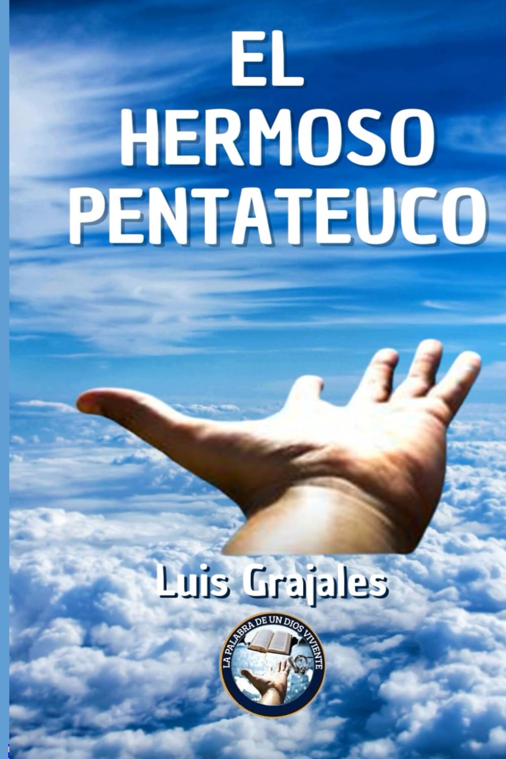 EL HERMOSO PENTATEUCO