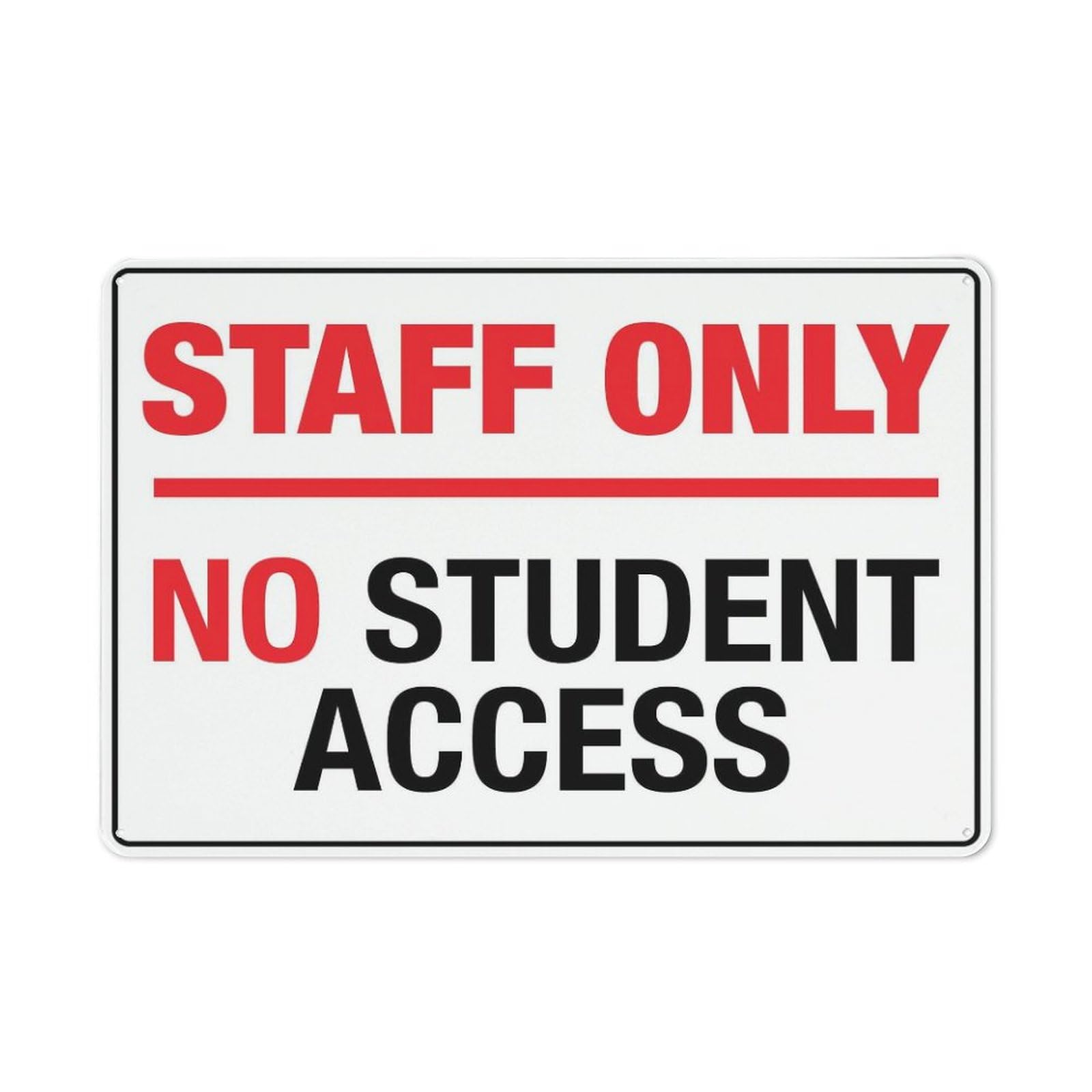 Xewazd A1982 Staff Only No Student Access 8"X12" Aluminum Sign - Rust-Resistant, Weather-Durable, Easy To Mount