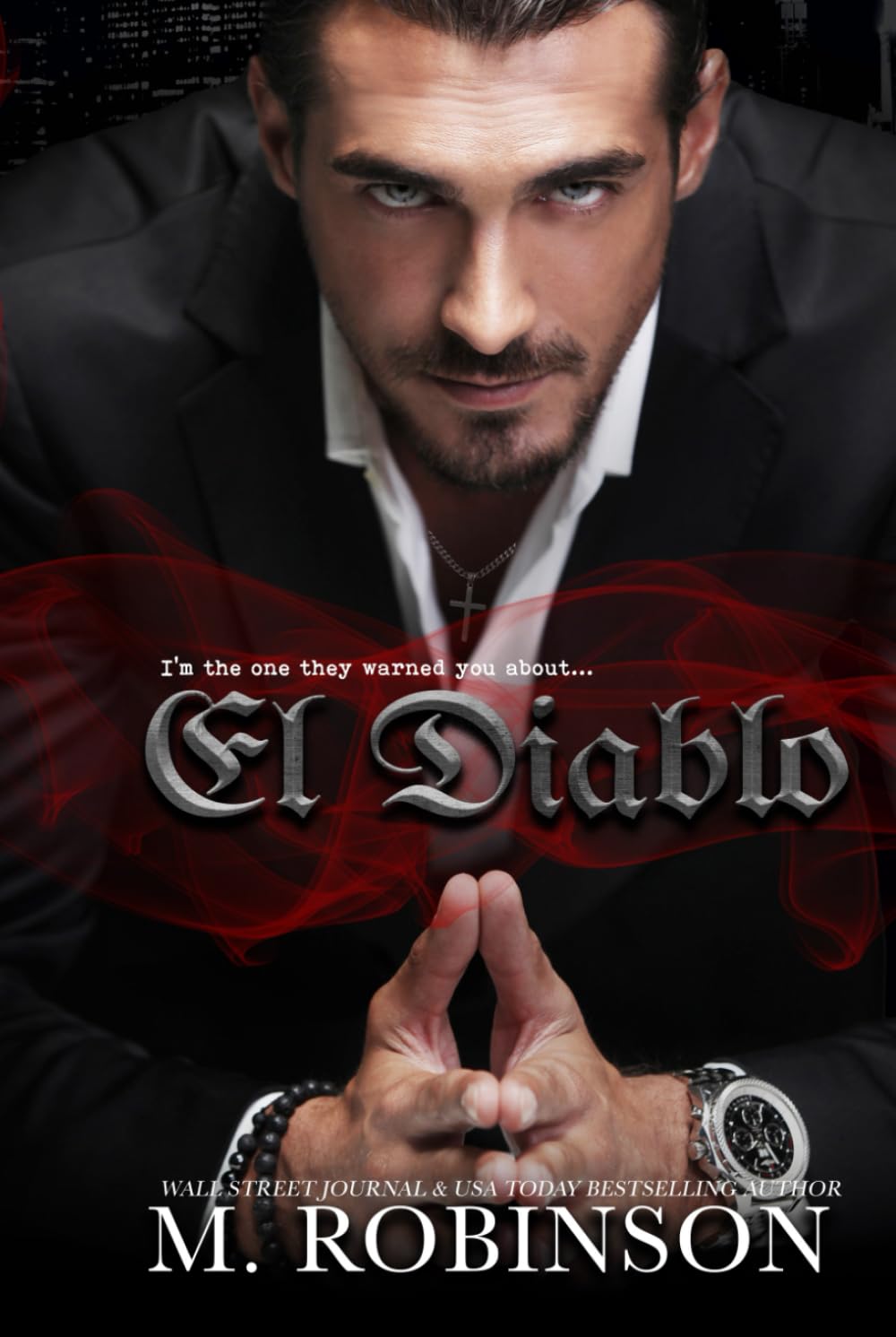 El Diablo: A Mafia Romance