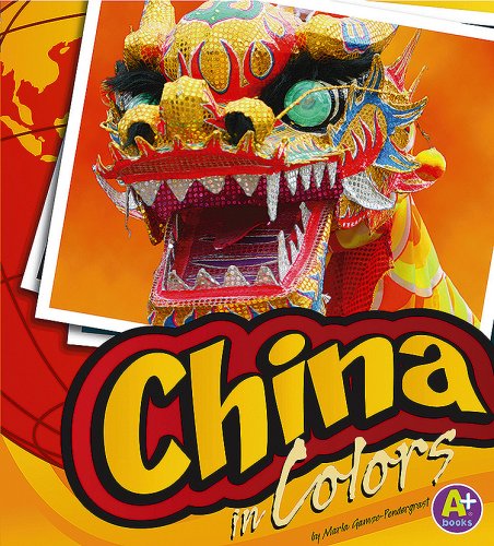 China in Colors (A+ Books, World of colors)
