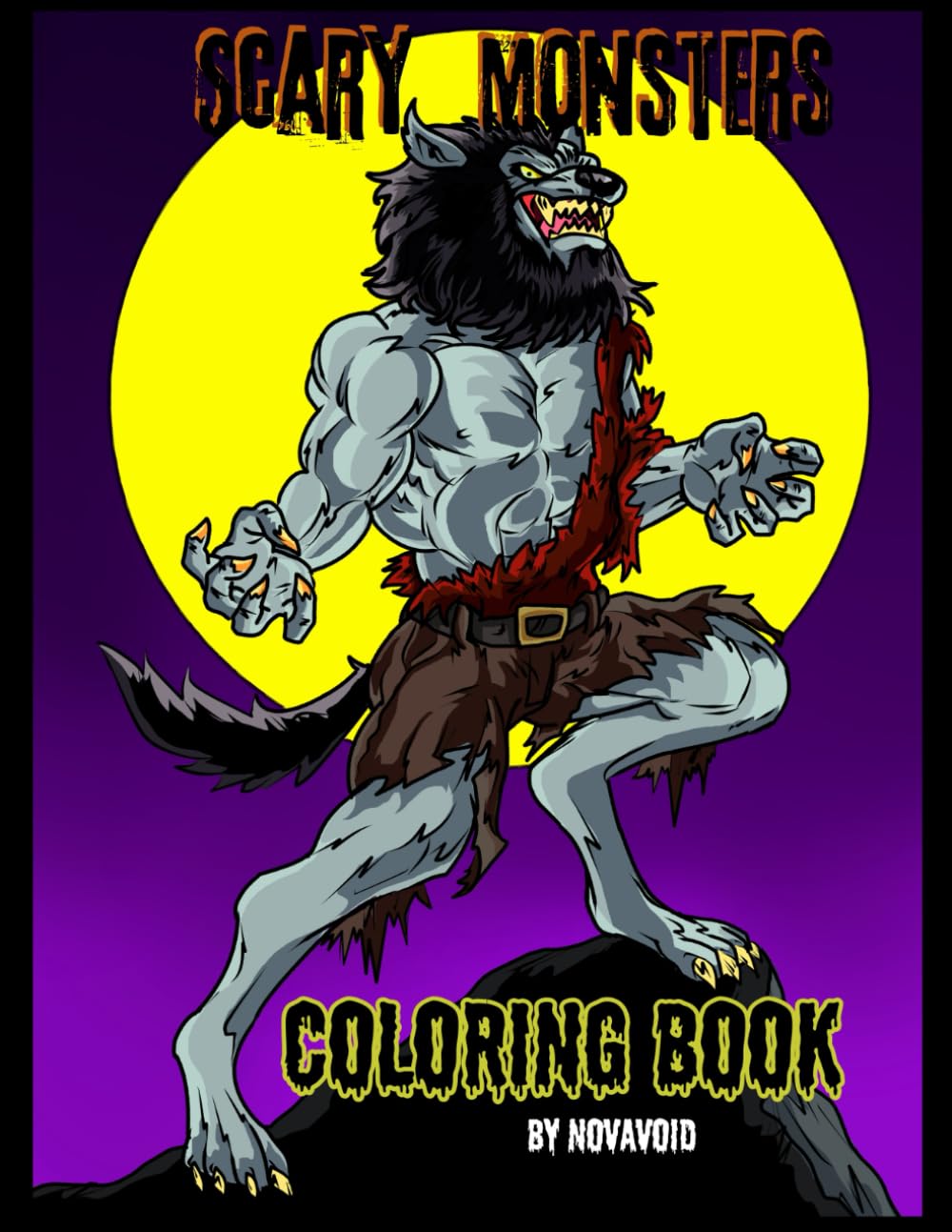 Scary Monsters Coloring Book: Horror, Halloween, Fantasy Creatures and more
