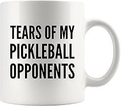 Panvola Tears of My Pickleball Opponents Pickleball Gifts Sports Player Dad Mom Uncle Aunt Boyfriend Girlfriend Coach Gifts Coffee Mug Ceramic Cup Novelty Drinkware (11 oz, White)