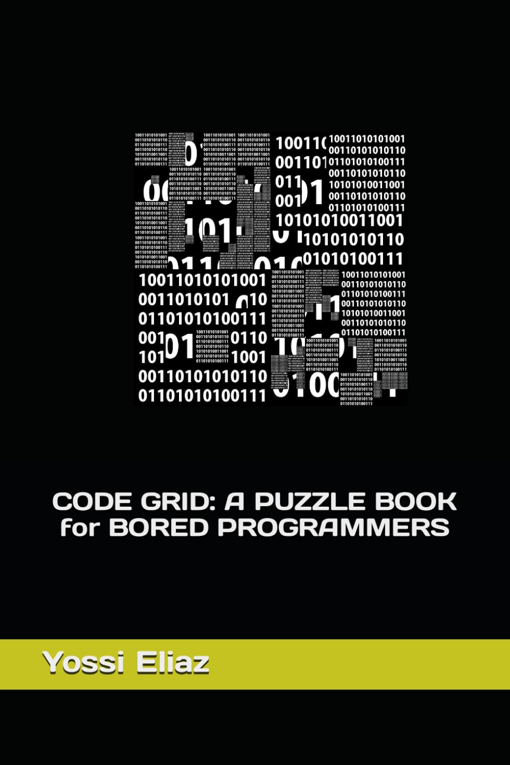 Code Grid Puzzle Book (For Bored Programmers)