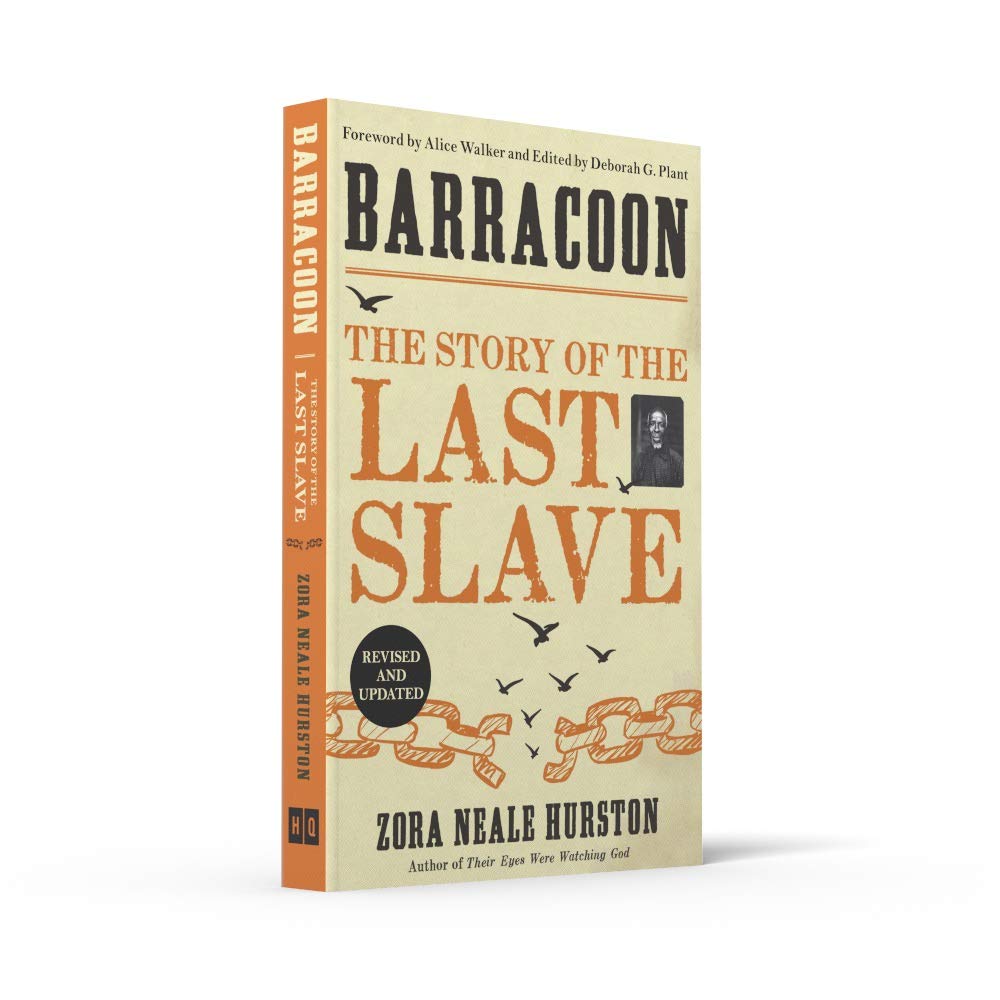 Barracoon: The Story of the Last Slave