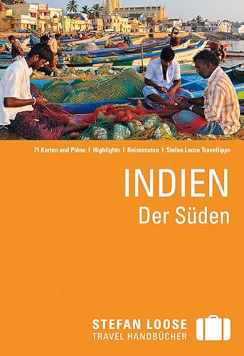 Stefan Loose Reiseführer Indien, Der Süden