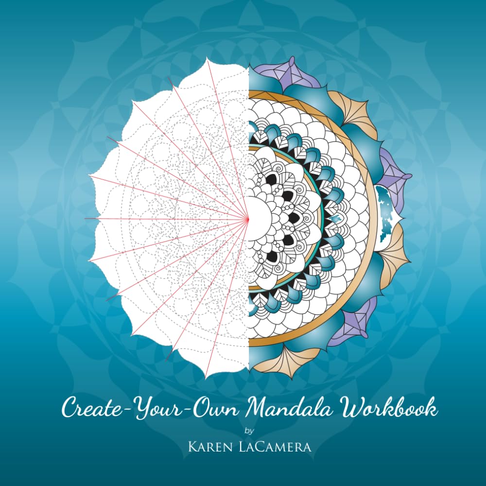 Create Your Own Mandala Workbook: 8.5” x 8.5” Mandala Tracing and Creation Templates Workbook complete with mandala information