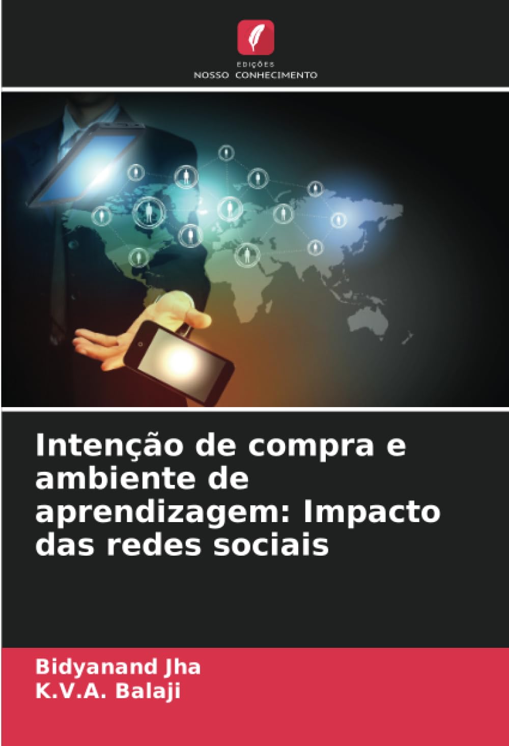 Intenção de compra e ambiente de aprendizagem: Impacto das redes sociais