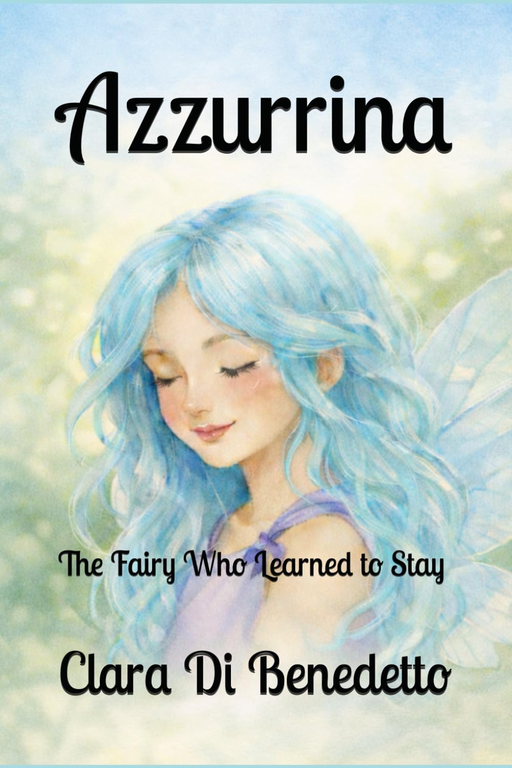 Azzurrina: The Fairy Who Learned to Stay