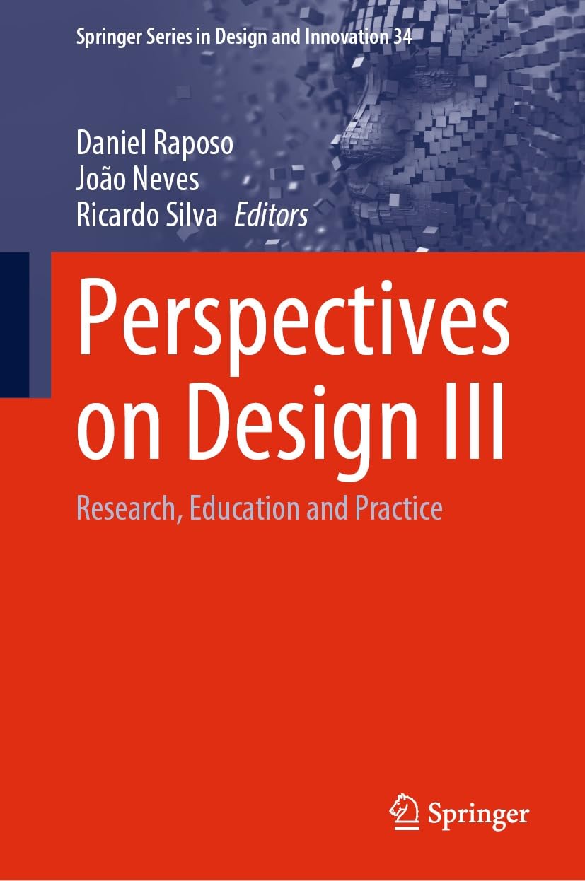 Perspectives on Design III Research Education Practice Springer Book 34 English
