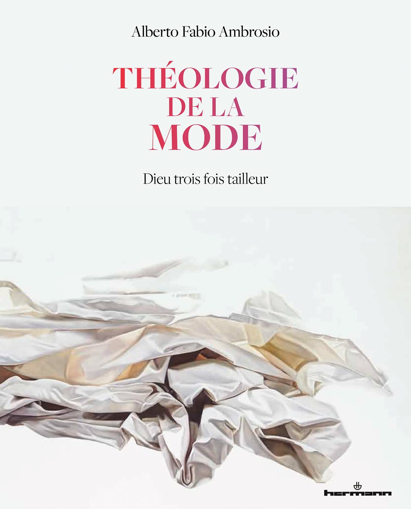 Théologie de la mode: Dieu trois fois tailleur
