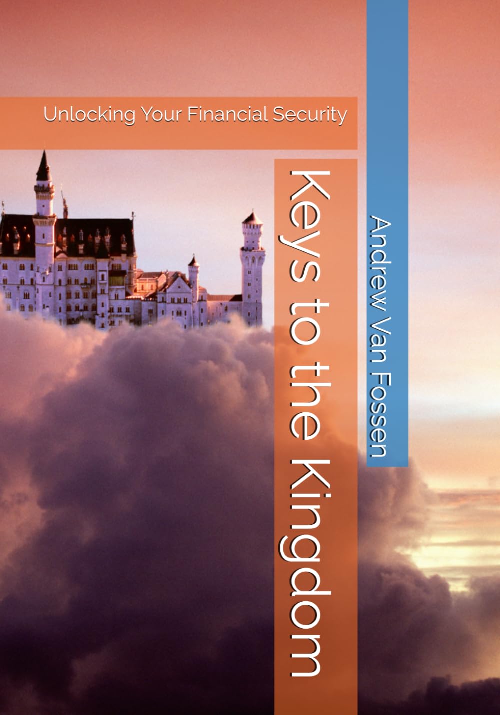 Keys to the Kingdom: Unlocking your financial security